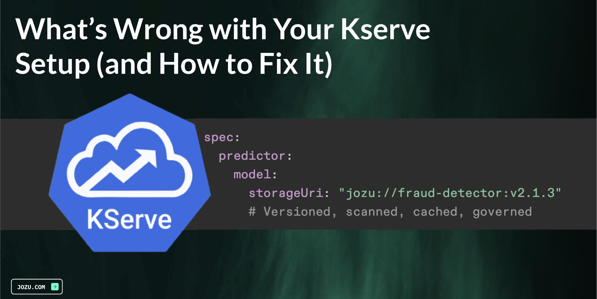 What’s Wrong with Your Kserve Setup (and How to Fix It)