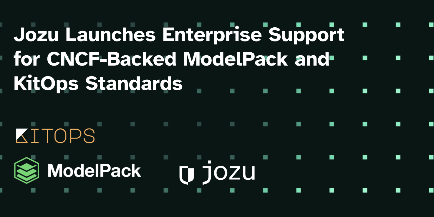 Jozu Launches Enterprise Support for CNCF-Backed ModelPack and KitOps Standards